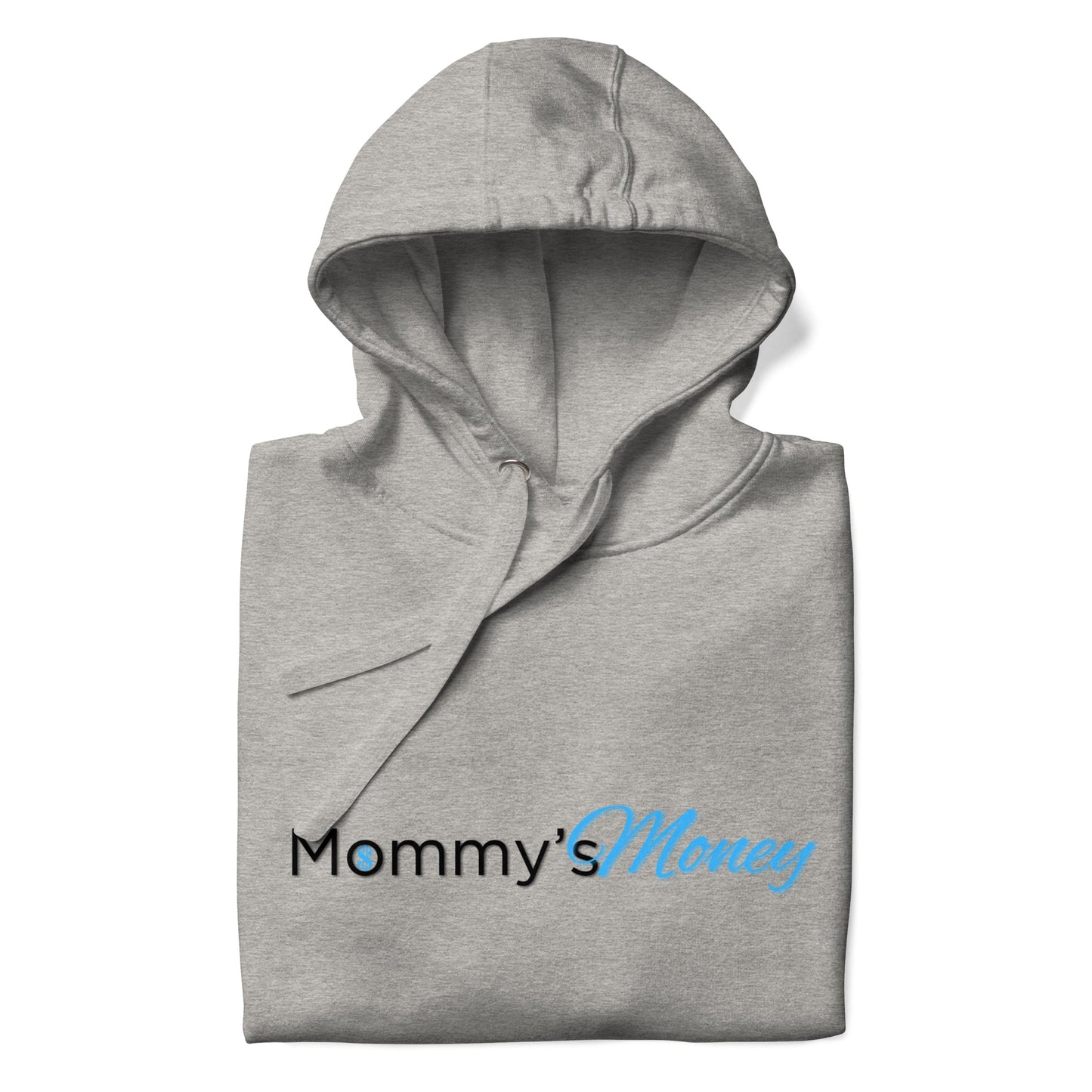 Mommy'sMoney™ Hoodie