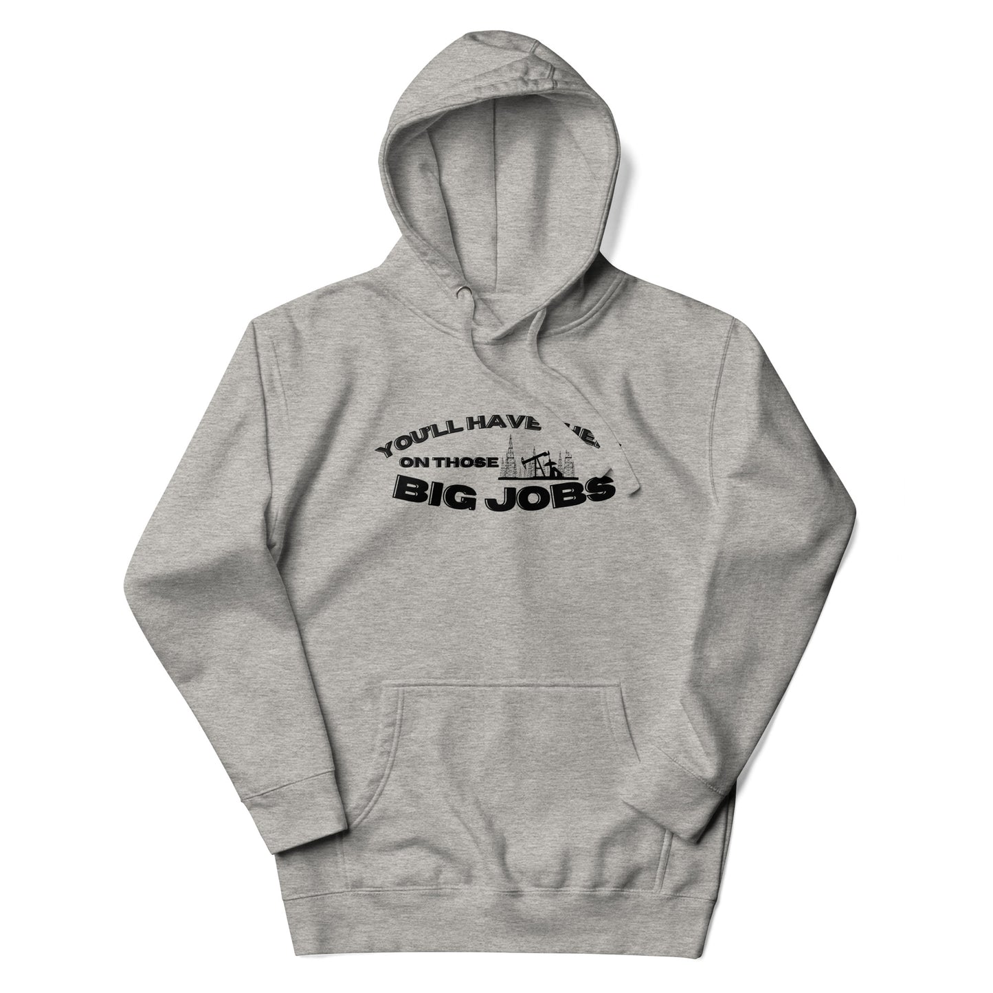 Big Jobs Hoodie